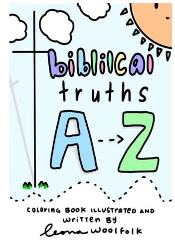 Biblical Truths A --> Z: Devotional For The Whole Family