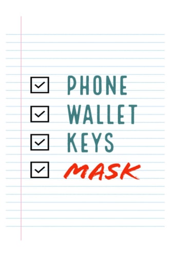 Phone, Wallet, Keys, Mask: To do list notebook