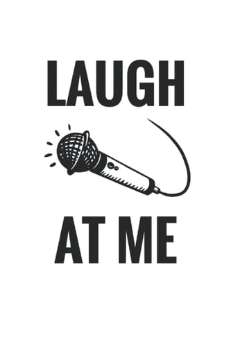 Comedian Notebook: Joke Writing Journal 120 Pages for Stand Up Comedians to Write Comedy Jokes