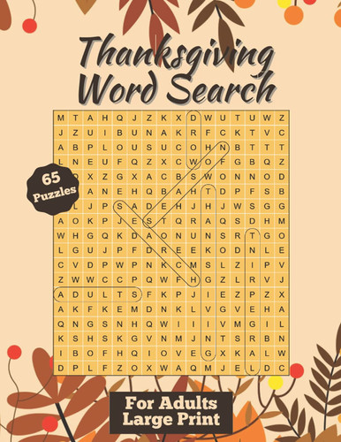 Thanksgiving Word Search Large Print: Fun Thanksgiving Themed Word Search Book For Adults With Solutions: Fall Word Search Book