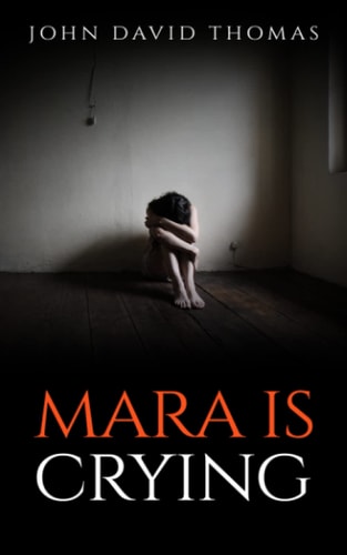 Mara is Crying