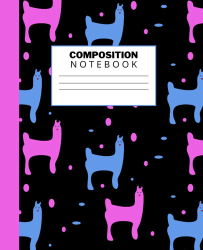 Composition Notebook: Cute Blue and Hot Pink Llama Black Wide Ruled Composition Book
