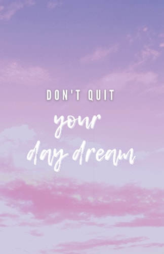 Don't quit your day dream: Sky Pattern Soft Cover Ruled A5 Notebook, Journal, Diary, 80 pages | 100gsm | 8.5 x 5.5 inches
