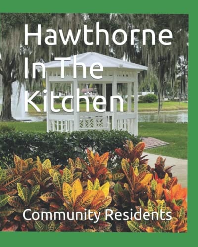 Hawthorne In The Kitchen