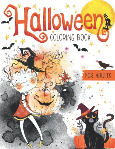 Halloween coloring book: An Adult Coloring book, Featuring Fun and Relaxing Halloween Scenes with Jack-o-Lanterns, Witches, Haunted Houses, and More " Halloween Coloring Book for adults"