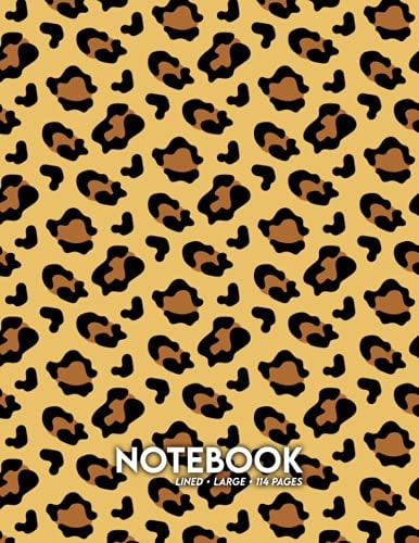 Notebook: Leopard Print Lined Notebook - Large (8.5 x 11 inches) - 114 Pages