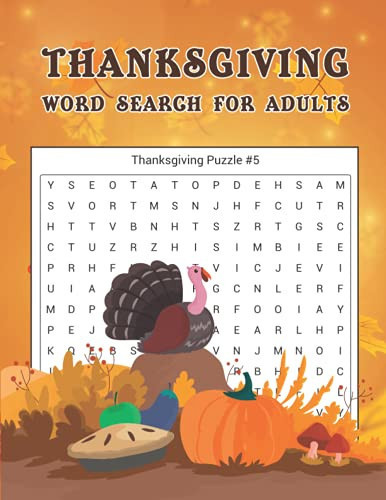 Thanksgiving Word Search for Adults Large Print Thanksgiving Word Search Puzzles for Adults Thanksgiving Word Search Book with Solutions Gift for Thanksgivign Lover Holiday Book
