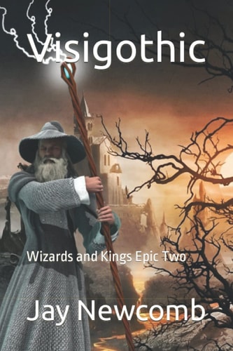 Visigothic Wizards and Kings Epic 2