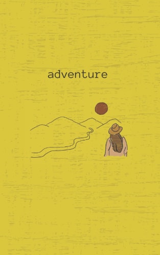 Adventure and Travel Journal, Mountains and Sunset: 100 pages 5X8