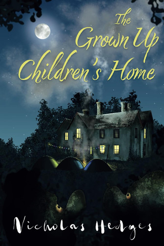 The Grown Up Children's Home