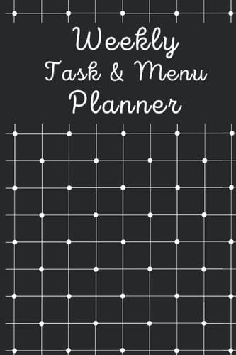 Medium Weekly Task and Menu Planner: 52 Week Pocket Book Planner| Weekly Task Planner| Weekly Menu Planner| Life Organizer|