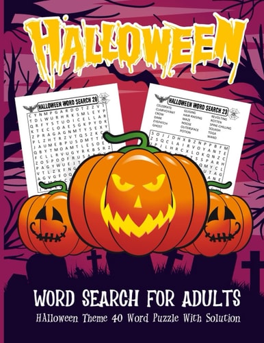 Halloween Word Search For Adults: Activity Fun Word Search book for Adults And Teens 40 Word Puzzles With Solutions