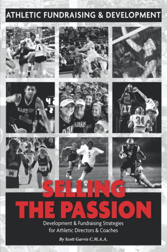 Athletic Fundraising & Development for Athletic Directors & Coaches: Effective Fundraising Strategies