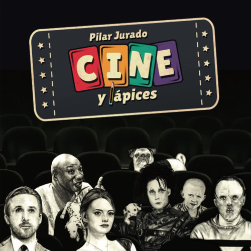 Cine y lápices (Spanish Edition)