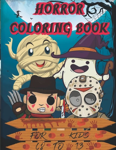 Horror Coloring Book For kids 08 to 13 years: Nightmare Halloween Terrifying Monsters | AMERICAN HORROR STORY COLORING | Horror Movie | Creepy Chibi ... Scenes and Spooky |Serial Killers HORROR