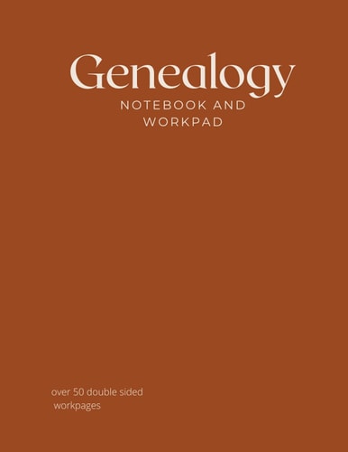 Genealogy: notebook and workpad