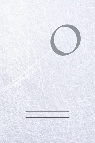 Initial Notebook: Letter O Initial Notebook| Minimalist Design| 6 x 9 Inches| 120 Lined Pages| Journal| Diary