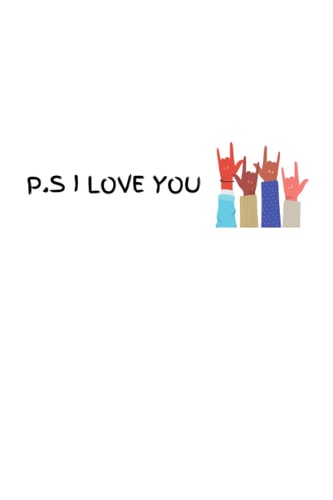 P.S I LOVE YOU