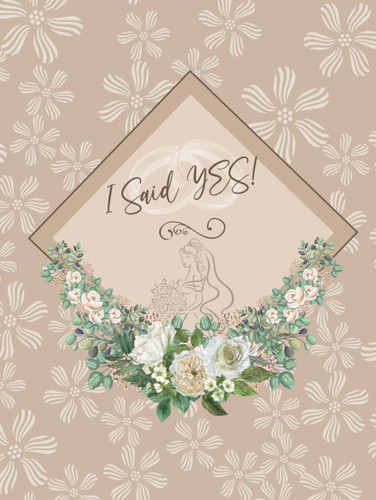 I said YES Complete Luxury Wedding Planner 8.5x11 100 Color Pages
