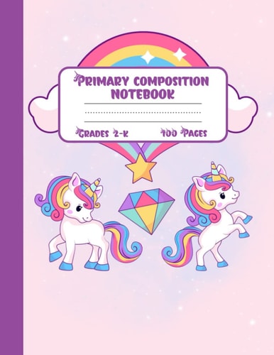 Primary Composition Notebook K-2: Spark Half Page Ruled Primary Journal, Grades k-2 - Cute Cover with Unicorn & Rainbow