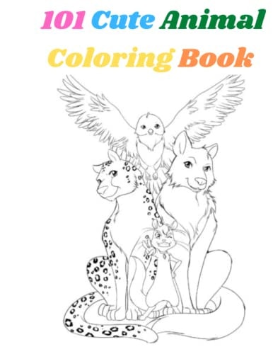 100 Animals Adult Coloring Book: Stress Relieving Designs to Color, Relax and Unwind (Coloring Books for Adults)