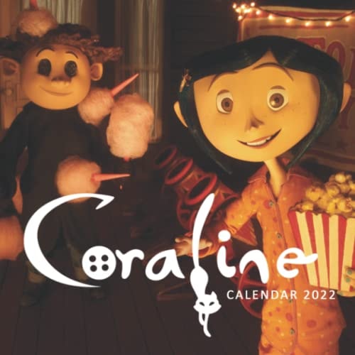 CORALINE CARTOON CALENDAR 2022: Family Cartoon January 2022 - December 2022 OFFICIAL Squared Monthly Calendar Months Mini Planner | Classroom, Home, Office | BONUS 4 Months 2021