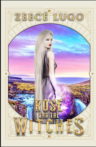 Rose and the Witches (Rose from Miami Series)
