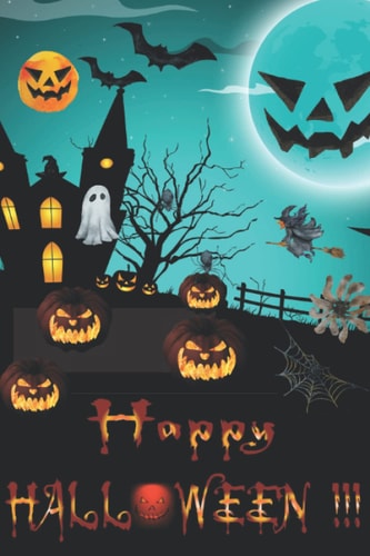 Halloween Spooky Journal: Halloween Blank Lined Pages Journal for Toddlers Kids Teens Students School (Notebook 6" x 9" x 100 pages)