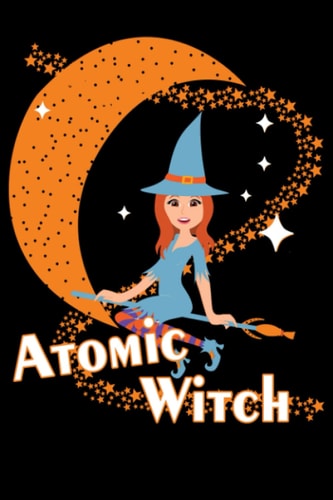 Atomic Witch Pinup Girl Retro Vintage: Halloween Notebook