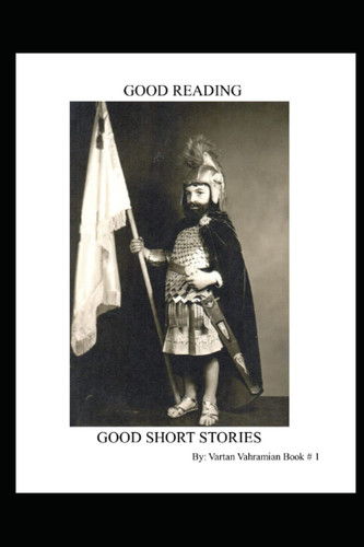 Good Stories: Good Short Stories
