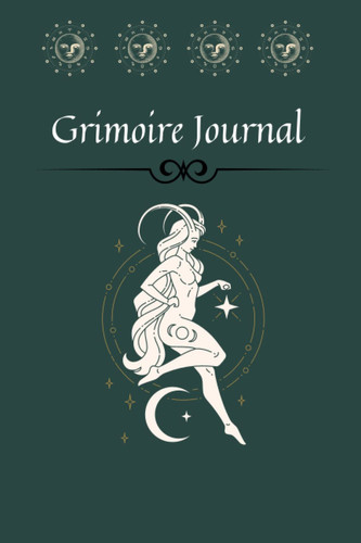 The Moon Goddess Grimoire Journal
