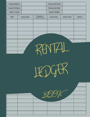 Rental Ledger Book: Landlord Rental Property Manager Journal, Rental Property Record Book, Income And Expenses Book Keeping Notebook For Rental.