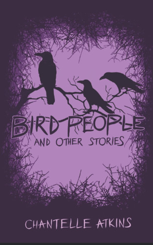 Bird People and Other Stories