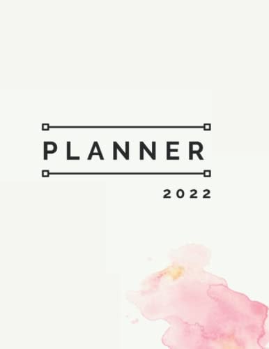 Planner 2022: Daily Planner Covering January 2022 Through December 2022