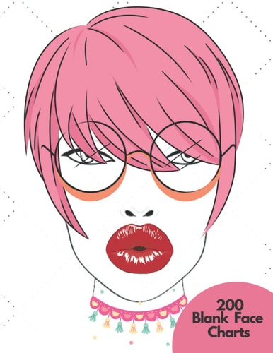 200 Pages Blank Face Charts Worksheets Templates for Makeup artists and Lovers to Practice and Plan their Art, Large 8x 11 Inches: Black and White Interior.