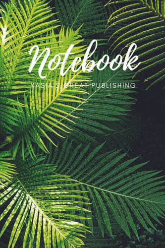 Notebook: Motivational Notebook, Journal, Diary, Inspiration for writing, Planner