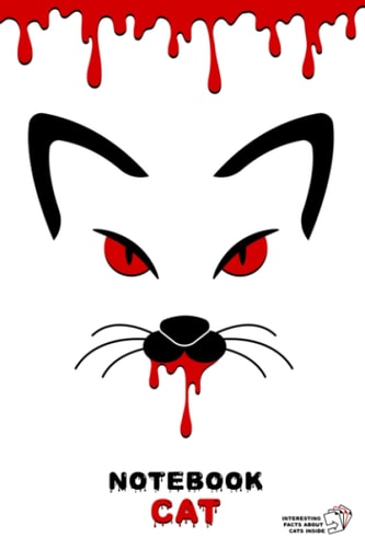 Lined Notebook Cat for Halloween and Other Times with an Unique Interior: Perfect Gift for Cat Lovers, Girlfriend, Friends, Woman, Girls, Sister, ... the Book and Interesting Facts About Cats