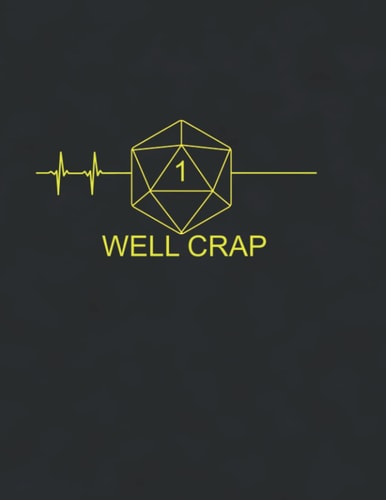 Funny RPG Dice | Nat 1 d 20 | Crit Fail: A Roleplay Geeky Gift and Journalhrstt6