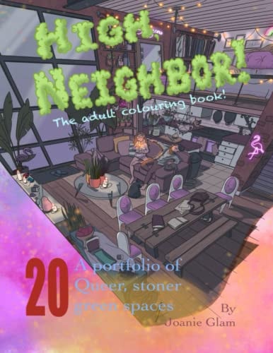 High, Neighbor! The Adult Colouring Book,