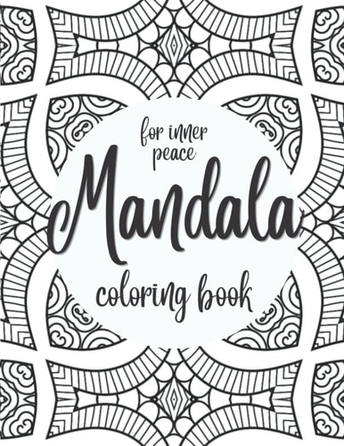 Mandala Coloring Book for Inner Peace | 60 Pages