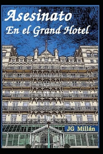 Asesinato En El Grand Hotel (Spanish Edition)