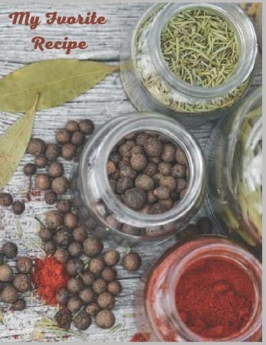 Recipe book to write all your favorite recipes: 8.5 x 11Inch 120 pages cover: Bright