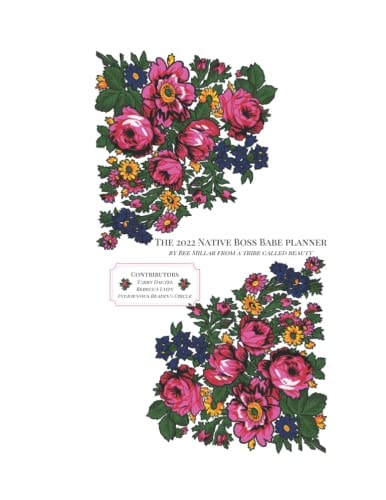 The 2022 Native Boss Babe Planner: @atribecalledbeauty