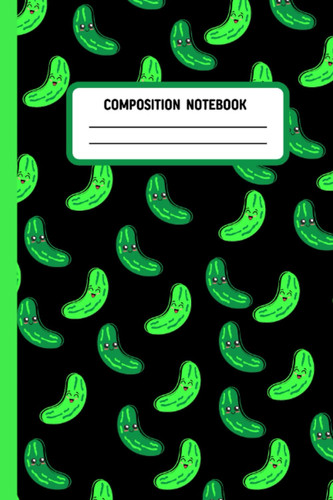 Pickle Composition Notebook : Cute Pickle Wide Ruled 6x9 Composition Notebook for Pickle Lovers of All Ages: Tiny Light and Dark Green Pickles with ... Great for Any Type of Writing and Journaling!