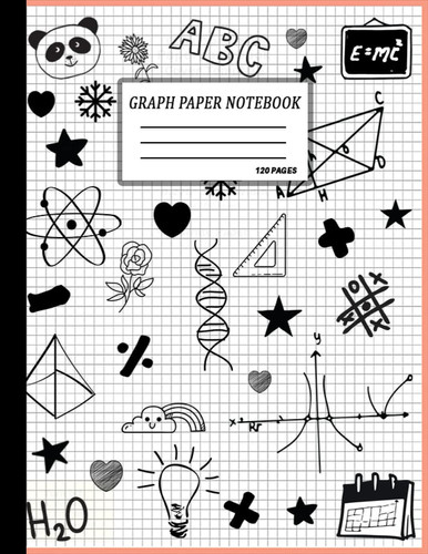 Graph Paper Notebook: Quadrille Pad, Quad Ruled 5 squares per inch : Math and Science Composition 8.5 x 11 Inch Notebook for Students and Teachers (Notebooks For Students And Teachers)