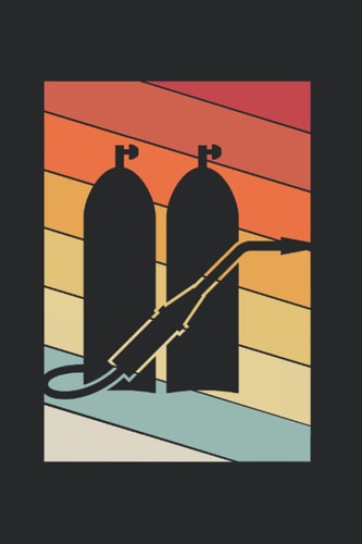 Schweißmaschine mit Gas Sonnenuntergang Schweißen Schweißer Schweißen: DIN A5 Liniert 120 Seiten / 60 Blätter Notizbuch Notizheft Notiz-Block Lustige ... Designs für Schweißer (German Edition)
