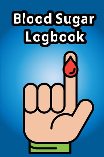Blood sugar logbook: Diabetes Log Book, glucose Journal - blood glucose Level Recording