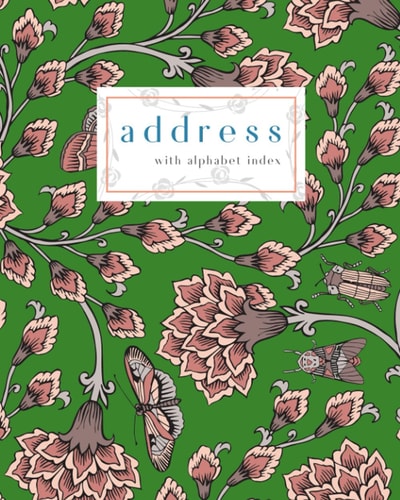 Address with Alphabet Index: 8x10 Large Contact Book with A-Z Alphabetical Labels | Paisley Fantasy Flower Cover Design | Green
