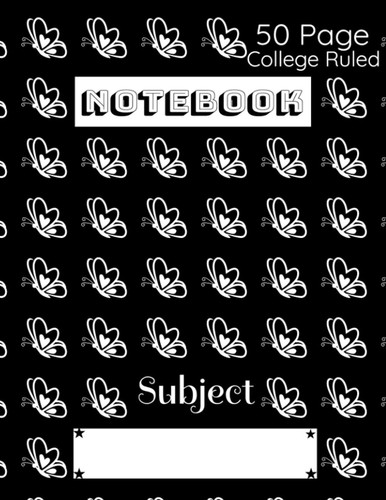 50 Pages Butterfly (Butterly College Ruled Notebook)