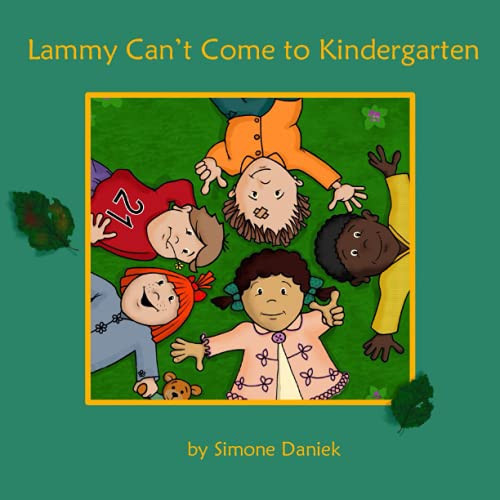 Lammy Can’t Come to Kindergarten